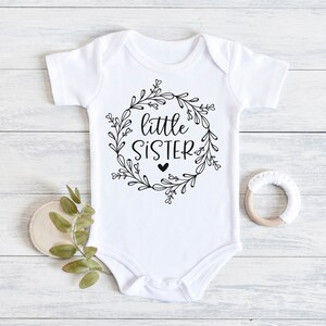 Little Sister Gift , New Little Sister Gift , Gift  For Little Sister , Little Sister Bodysuit , Little Sister Infant Bodysuit , Baby Sister