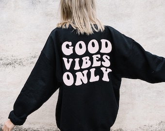 Good Vibes Only Sweater, Womens clothing, Oversized Sweater, Cheery Vibes Sweatshirt, Aesthetic Sweater, Womens sweater,  minimalist