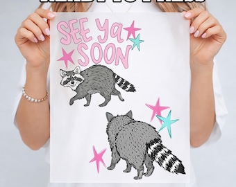 See Ya Soon Raccoon DTF Transfer • Ready to Press • Girls Shirt Design • Kids Retro Heat Transfer • Last Day of School • Coquette DIY Craft
