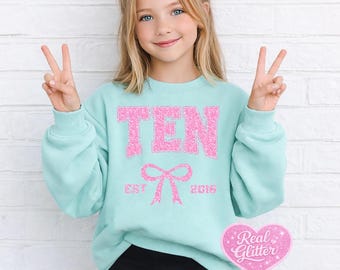 10th Birthday Shirt Girls • Glitter Age Shirt • Toddler & Youth Birthday Outfit • Cute Preppy Teen Birthday Top Girls
