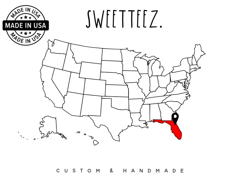 May include: A map of the United States with Florida highlighted in red, marked with a black location pin. The text "SWEETTEEZ" is above the map. The words "MADE IN USA" are in a circular stamp. The text "CUSTOM & HANDMADE" is below the map.