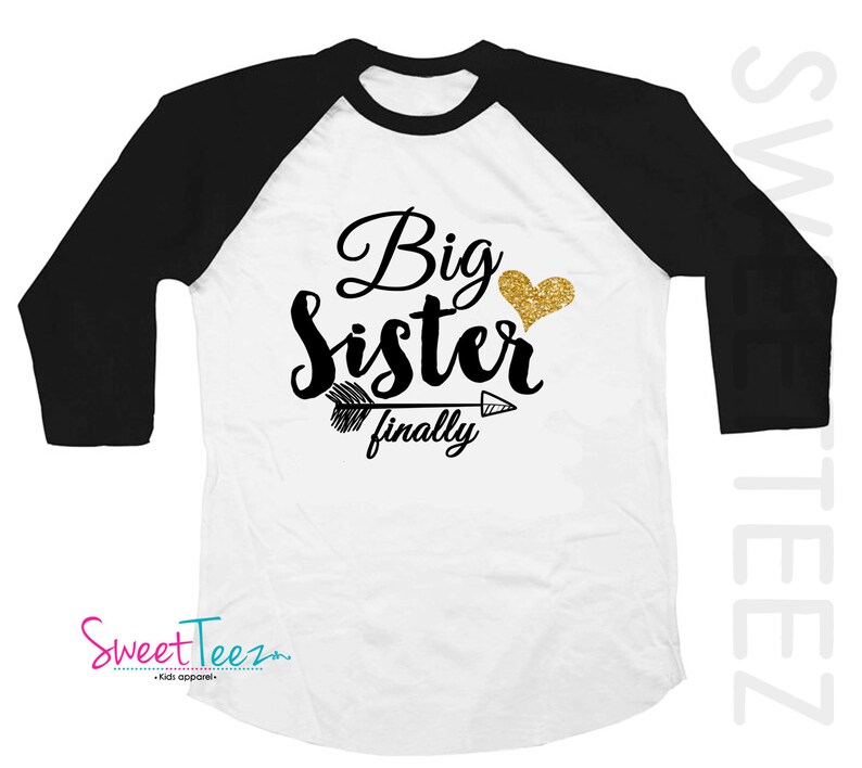 Big Sister Shirt - Big Sister Finally Shirt - Big Sister Shirts - BiG Sister Gift - Big Sister Announcement Shirt - Big Sister To be Shirt 