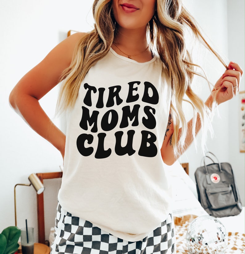 Trendy Tank top For Women, Tired Moms Club Shirt, Comfort Colors®, Trending Mama Shirts Ivory