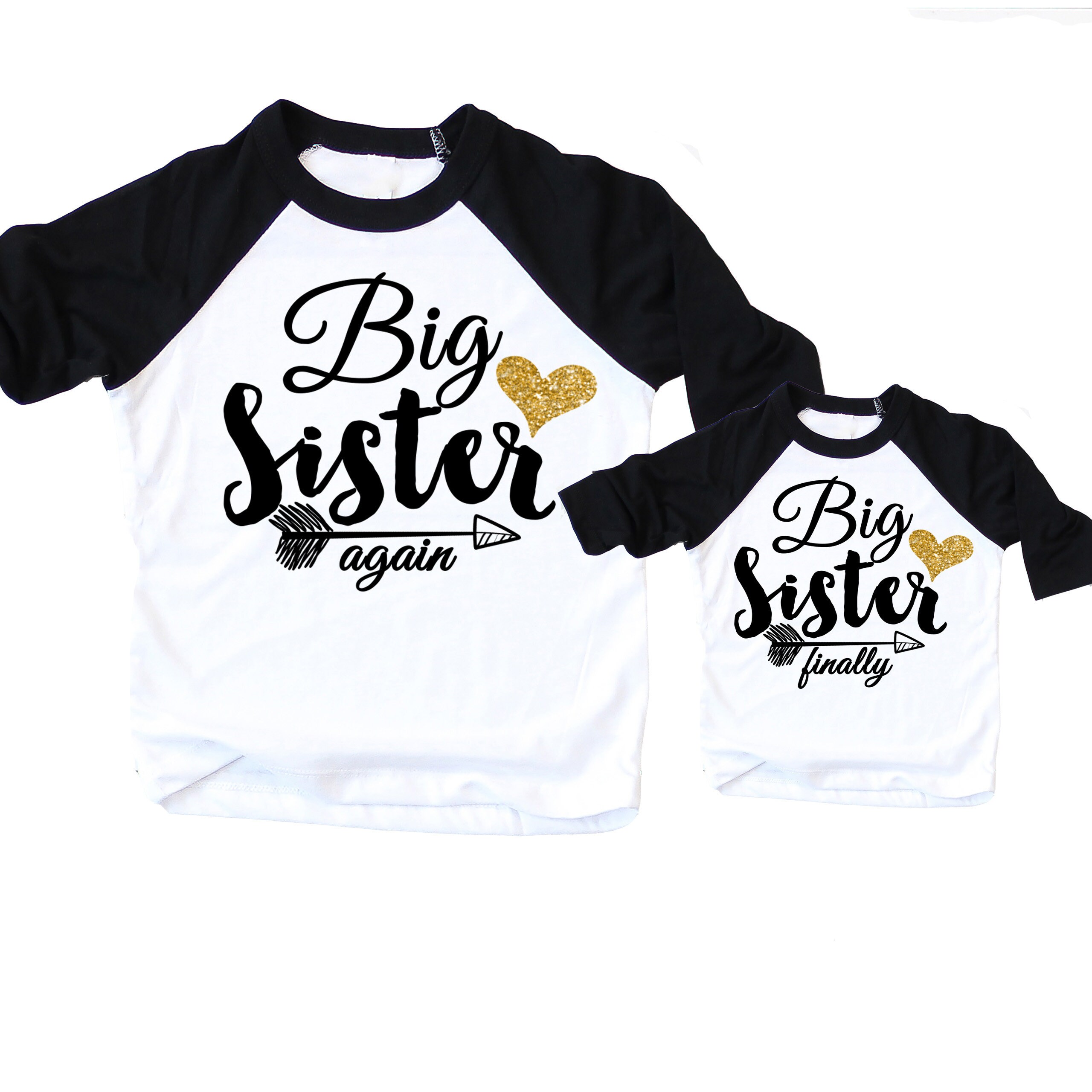 Big Sister Finally Shirts 