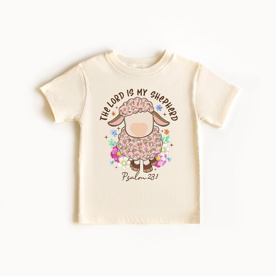 The Lord is My Shepherd Easter Childrens Shirt The Lord is My Shepherd Easter Childrens Shirt