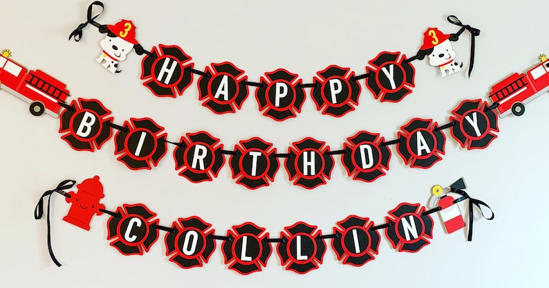 May include: Firefighter themed birthday banner with red and black fire hydrant shapes. The banner reads "Happy Birthday Collin".