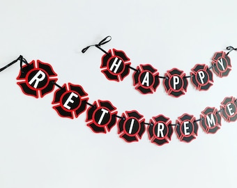 Firefighter Retirement Banner, Fireman Badge Party Decor