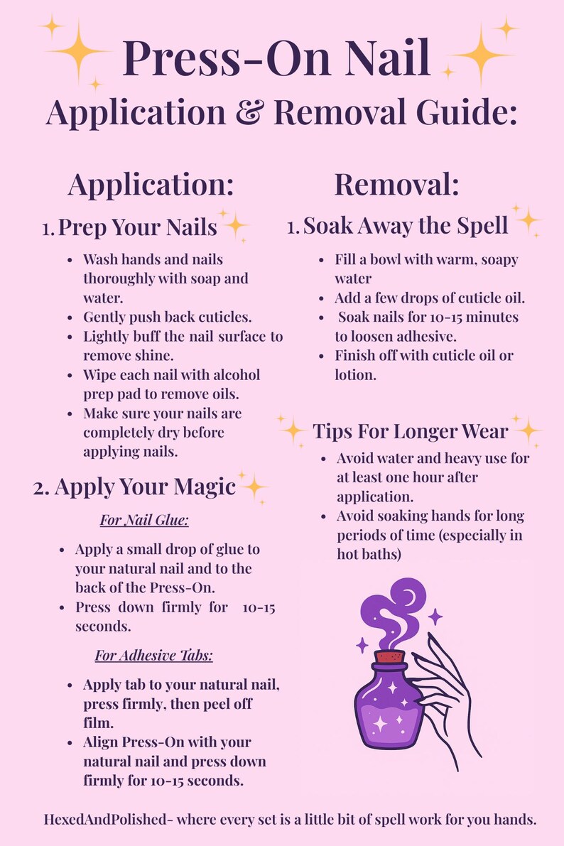 May include: A pink guide titled "Press-On Nail Application & Removal Guide" with instructions for applying and removing press-on nails. Includes steps for nail prep, application, and removal, with tips for longer wear. A purple potion bottle illustration is also included.
