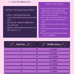 May include: A purple and white press-on nail sizing guide. It includes instructions for measuring nails with tape or a ruler, and a chart showing nail sizes 0-11 with corresponding widths in millimeters.