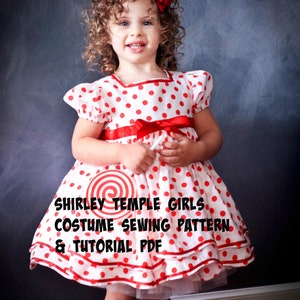 Shirley Temple Stand up and Cheer Dress Sewing Pattern - PDF - Girls Dress Sewing Pattern - Shirley Temple Polka Dot Dress Tutorial