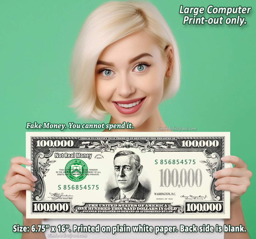 OVERSIZED PRINT OUT Of A 100 Thousand Dollar Bill 6 75 X 16 On White oversized-print-out-of-a-100-thousand-dollar-bill-6-75-x-16-on-white