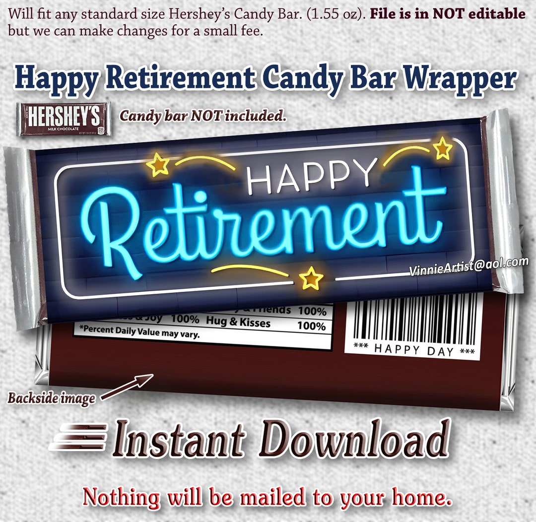 PRINTABLE Happy Retirement Candy Bar Wrappers Chocolate Etsy