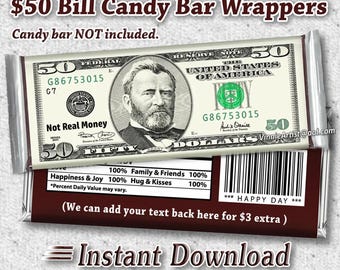 PRINTABLE Money Candy Bar Wrappers Chocolate Instant Download Cash Dollar Fifty 50 Dollar Bill