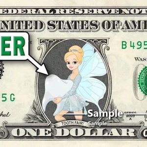 Tooth Fairy Dollar Bill - REAL Money Cash Money Collectible Memorabilia Novelty Bank Note Currency