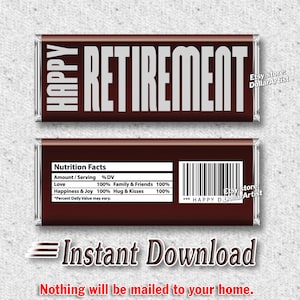 PRINTABLE Happy Retirement Candy Bar Wrappers Chocolate Instant Download Artwork