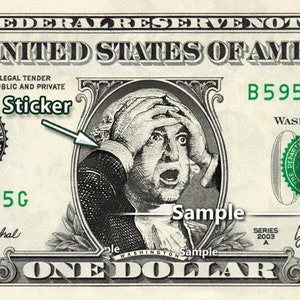 George Washington SHOCKED on a REAL Dollar Bill Cash Currency Money Fun Conversation Piece - Surprised George