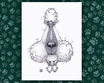 Poodle Art Print - The Goodest Pups Series - Hand Drawn Art - Dogs / Puppies / Animals / Dog lover art