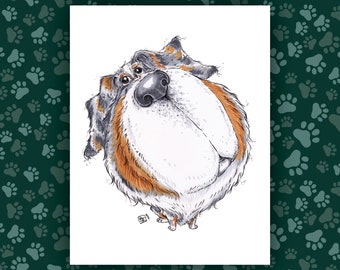 Australian Shepherd Art Print - The Goodest Pups Series - Hand Drawn Art - Dogs / Puppies / Animals / Dog lover art