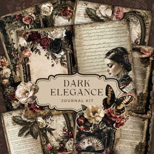May include: A digital journal kit with a dark elegance theme. The kit includes images of flowers, butterflies, and vintage-style text. The text on the kit reads "Dark Elegance Journal Kit".