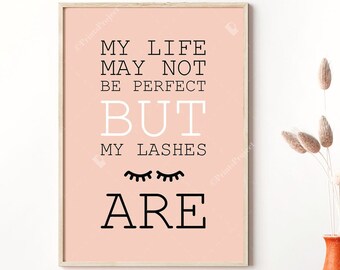 Lashes Wall Art, Eyelashes Print, Fashion Poster, Make Up Quote, Girls Room Decor, Beauty Salon, Modern Chic, Glamour, Digital Download Art