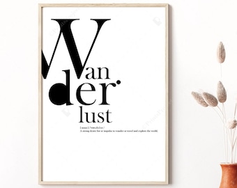 Wanderlust Print, Typography Wall Art, Wanderlust Definition, Wanderlust Printable, Gift for Him, Large Modern Print, Motivational Poster