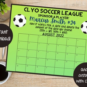 Calendar Fundraiser, Pick A Date to Donate Soccer Team, Printable, Soccer Fundraiser, Editable Calendar, Digital Download, Customize Name