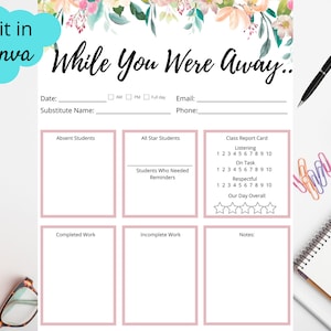 Puede incluir: Un planificador de profesor imprimible con un dise&ntilde;o floral y el texto "While You Were Away..." El planificador incluye secciones para estudiantes ausentes, estudiantes estrella, estudiantes que necesitaron recordatorios, trabajo completado, trabajo incompleto y notas. Tambi&eacute;n hay una tarjeta de informe de clase con secciones para escuchar, estar en la tarea, ser respetuoso y nuestro d&iacute;a en general.