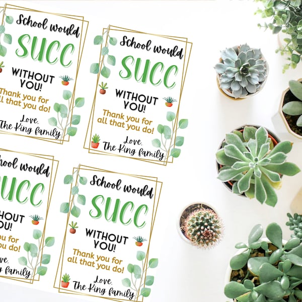 Staff Employee Teacher Appreciation Week Printable Tag, Succulent Tags, Thank You, Succulent Plant Gift Tag Team Member Gift Tag Custom