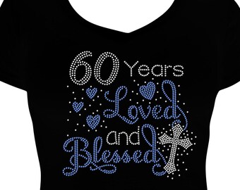 Cualquier edad - Camiseta con brillo "Años amado y bendecido", camiseta con brillo de cumpleaños, camiseta con diamantes de imitación, camiseta de cumpleaños con diamantes de imitación, camiseta de cumpleaños