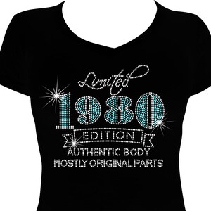 Limited 1980 Edition Mostly Original Parts Bling Shirt, Birthday Shirt Woman, Rhinestone Bling Shirt, Rhinestone Birthday Shirt