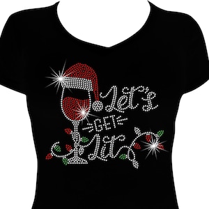 Let&#39;s Get Lit Santa Hat Wine Bling Shirt, Christmas Wine Bling Shirt, Christmas Santa Bling Shirt, Santa Wine Bling Shirt, Rhinestone Bling
