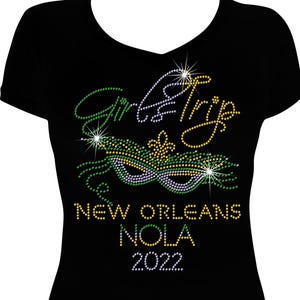 Girls Trip New Orleans NOLA (any year) Bling Shirt, Girls Trip NOLA Bling Shirt, New Orleans Bling Shirt, Bling Shirt, Mardi Gras Shirt