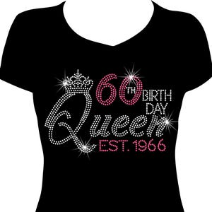 60th Birthday Queen Est. 1966 Bling Birthday Shirt, 60th Birthday Bling Shirt, Birthday Shirt, Rhinestone Bling Shirt, 60 Birthday Shirt