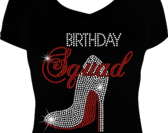 Birthday Squad Shoe Bling Shirt, Birthday Squad Bling Shirt, Birthday Shirt Women, Rhinestone Bling Shirt, Rhinestone Birthday Shirt