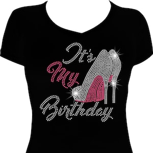 It&#39;s My Birthday Cursive Shoes Bling Shirt, It&#39;s My Birthday Rhinestone Shirt, Birthday Shirt, Rhinestone Shirt, Rhinestone Birthday Shirt