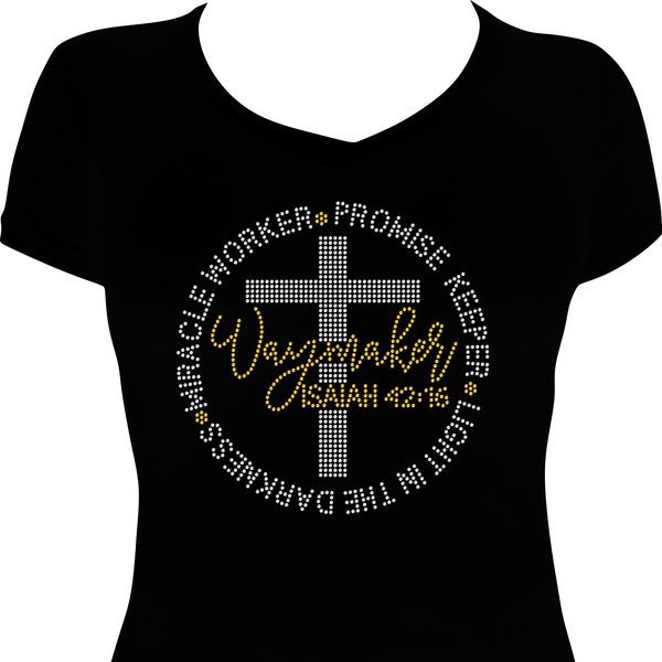 Waymaker Isaiah 42:16 Circle Bling Shirt, Bling Shirt, Rhinestone Bling Shirt, Faith Bible Quote Shirt, Ladies Bling Shirts, Spiritual Shirt