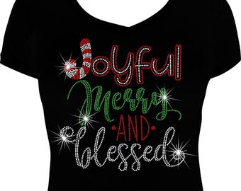 Joyful, Merry and Blessed Bling Shirt, Christmas Bling Shirt, Christmas Rhinestone Bling Shirt, Christmas Shirt, Rhinestone Christmas Shirt