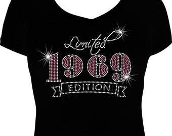 Limited Edition (Any Year) Bling Shirt, Birthday Shirt Woman, Rhinestone Bling Shirt, Rhinestone Birthday Shirt, Birthday Bling