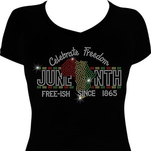 Celebrate Freedom Juneteenth Bling Shirt | Free-ish Since 1865 Rhinestone Tee | Juneteenth Celebration Apparel
