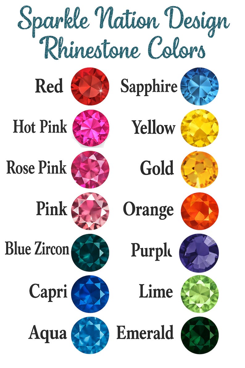 a collection of thirteen different rhinestone colors, each represented by a unique gemstone. The colors include Red, Sapphire, Hot Pink, Yellow, Gold, Pink, Orange, Blue Zircon, Purple, Capri, Lime, Aqua, and Emerald.