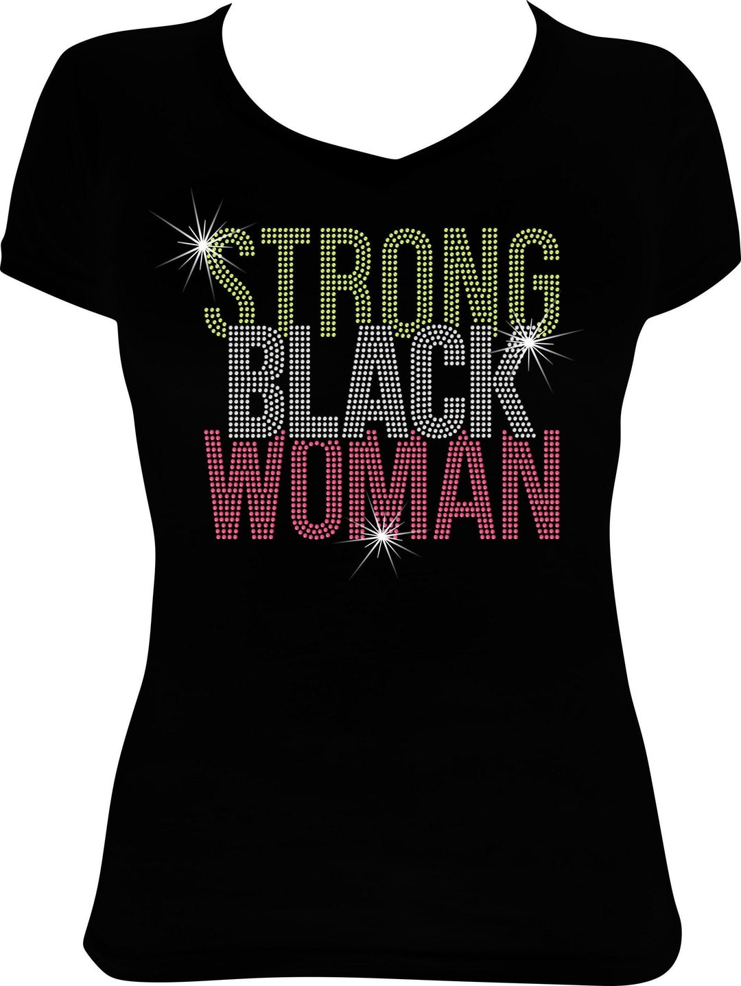Rhinestone Tee- A Strong Women