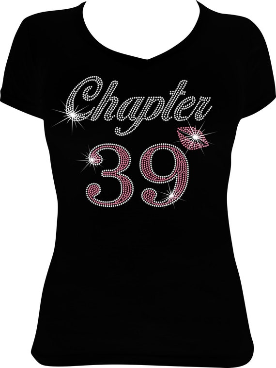 chapter 39 birthday shirt