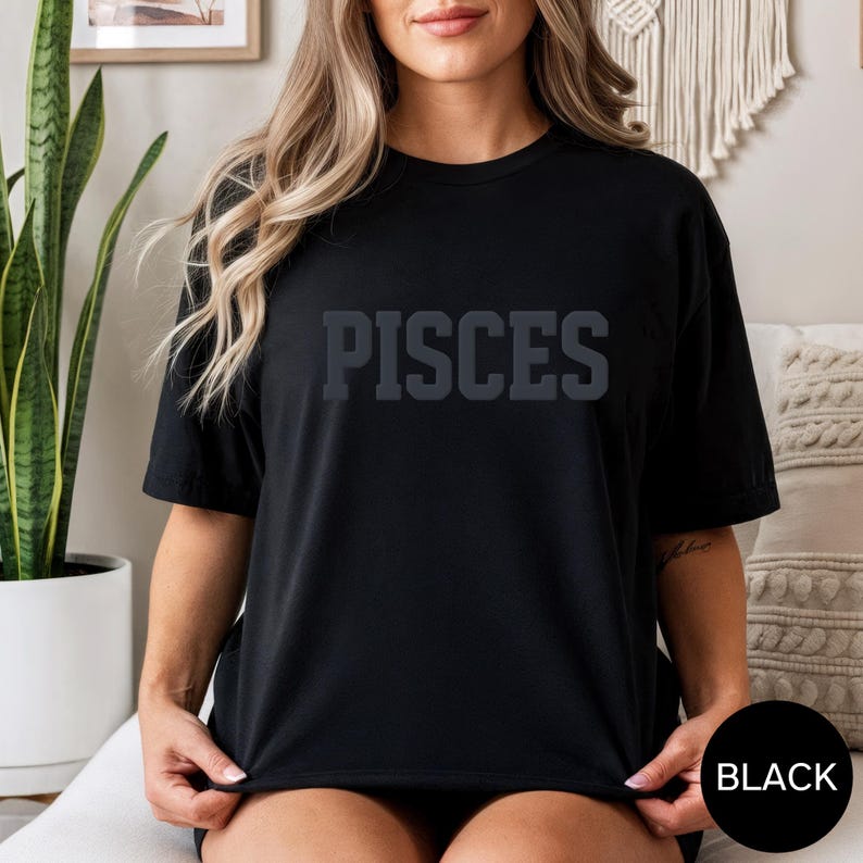 BLACK Pisces Sweatshirt | Custom Zodiac T-Shirt with Puff Print | Unique Astrology Gift for Birthdays & Horoscope Lovers T-SHIRT