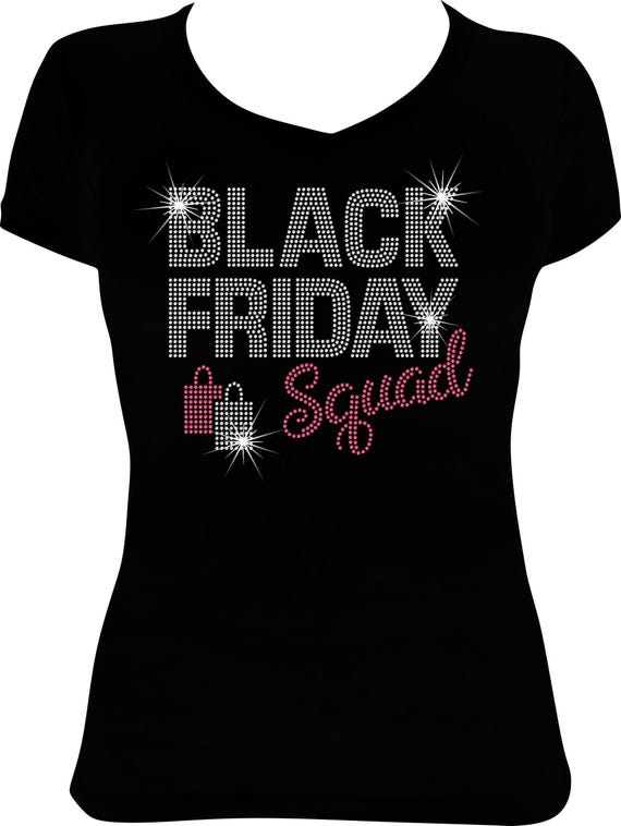 Black Friday Squad Bling Shirt, Shopping Diva Bling Shirt, Rhinestone Bling Shirt, Bling Rhinestone Shirt, Bling Tshirts
