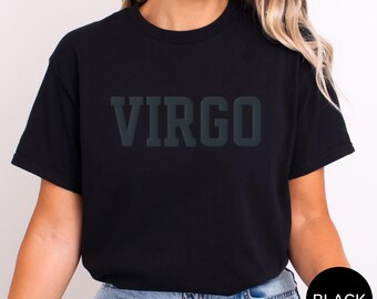 BLACK Virgo Sweatshirt | Custom Zodiac T-Shirt with Puff Print | Astrology Gift for Horoscope Lovers Sweatshirt Birthday Zodiac Sweatshirt