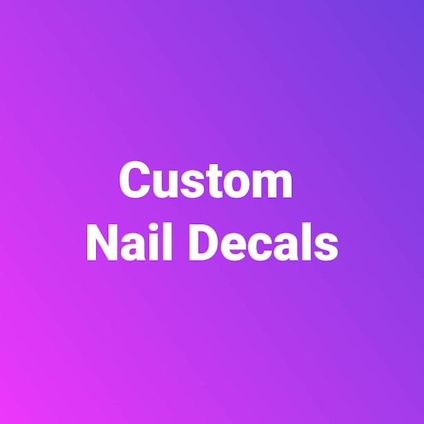 Nail Decals, Custom Nail Decals, Water Transfer Nail Decals, Nail Tattoo, Fashionable Nail Art, Custom Nail Decals