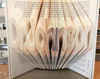 Folded Book Art, Book Folding, Small Font, Fold Book Art, Custom, Personalized, Unique Gift ,Choose your own Name/Word