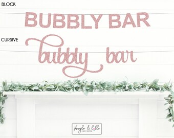 Bubbly Bar Banner, Bridal Shower Decorations, Wedding Banner