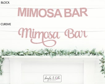 Mimosa Bar Banner, Bridal Shower Decorations, Bachelorette Party