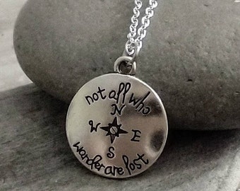 Tolkien Necklace, Not All Who Wonder are Lost Necklace, Compass Necklace